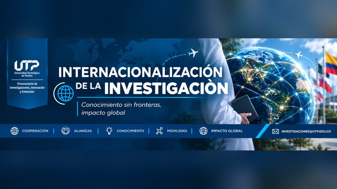 La Vicerrectoría de Investigaciones, Innovación y Extensión y la Oficina de Relaciones Internacionales (ORI), de manera articulada, ponen a disposición de la comunidad universitaria información de interés sobre la Internacionalización de la Investigación, como una estrategia para fortalecer la proyección internacional de la investigación y generar nuevas oportunidades de colaboración académica y científica.